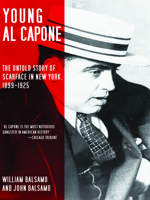Title details for Young Al Capone by William Balsamo - Available